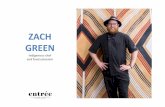 ZACH GREEN - Entree Managemententreemanagement.com.au/wp-content/uploads/2018/07/ZACH... · Aboriginal, part of the Stolen Generation. He took pride in the revelation, telling his