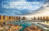 OUTDOOR ADVERTISING OPPORTUNITIES THE PEARL - QATAR · artwork requirements file format: ai, psd, pdf, tiff resolution: 100 - 150 dpi in actual size flagpoles rate card # of faces