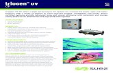 UV - Triogen · Medium pressure polychromatic ultraviolet light (UV) is highly effective at inactivating bacteria and viruses and also for oxidising organic species in water. Ultraviolet