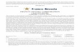 18OCT200720572896 FRANCO-NEVADA CORPORATIONFranco-Nevada is a resource sector royalty and investment company that was formed to acquire an established portfolio of mining and oil and