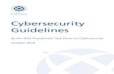 Cybersecurity Guidelines · the reputation of the profession. It will do so by establishing a dialogue with practitioners and experts, both in the legal profession and external bodies,