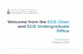 Welcome from the ECE Chair and ECE Undergraduate Office€¦ · Deepa Kundur Professor & Chair Welcome from the ECE Chair and ECE Undergraduate Office • Professor Deepa Kundur •