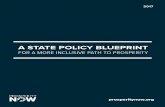 A STATE POLICY BLUEPRINT - Prosperity Now · included in this Blueprint, the policy had to be: Meaningful, in that it can have a significant positive impact on financial security,