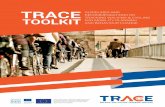 About TRACE TRACE Guidelines and recommendations on ... · sustainable and healthy modes of transport. Local stakeholders, citizens and advocacy groups, and ICT developers and transport