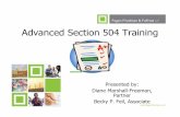 Advanced 504 Training - f3law.com · Tests and other evaluation materials must include those tailored to evaluate the specific areas of educational need and not merely those designed