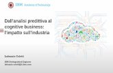 Dall'analisi predittiva al cognitive business: l'impatto sull'industriastreaming.cineca.it/industry4.1/slides/7-IBM_CINECA... · 2016-02-19 · Davos, Switzerland, Big Data was a