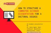 How to Structure a Computer Science Dissertation For a Doctoral Degree? - Phdassistance.com