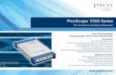 PicoScope 9300 Series...PicoScope 9300 Series A breakthrough in cost and convenience Until now, the majority of 1 GHz test probes have been of familiar probe shape but with an active