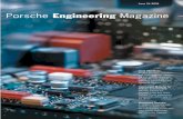 Porsche Engineering Magazine · control modules. The MOST-based (Media Oriented Systems Transport) ... possible subjective sound impres-sion. With the help of noise source analyses,