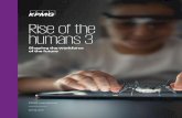 Rise of the humans 3: Shaping the workforce of the future · 2018-12-20 · workforce management — defining a strategic roadmap for organizations seeking clarity on the dramatic