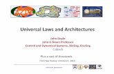 Universal Laws and Architecturesngns/docs/Review_2010/Doyle... · 2011-01-13 · Universal Laws and Architectures layered multiscale. Laws, laws, and architecture • Conservation