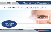 Ophthalmology & Eye care · • YRF/Best Poster Awards • Ehibitors • B2B Meetings https: ... Tentative Program November 12-13, 2020 | Budapest, Hungary Ophthalmology & Eye care