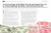Licensing intellectual property in a changing trade ... · has injected a new urgency into international technology and supply-chain management, particularly between the United States