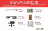 IKEA CHARLOTTE 4TH OF JULY SALE · 4TH OF JULY SALE July 1 - 4, 2017 *Offers and events valid at IKEA Charlotte only,Offers and events subject to change without notice. Not valid