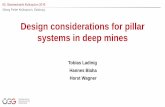 Design considerations for pillar systems in deep mines...Pillar orientation Mine specific, may vary also in same mine significantly Design considerations for pillar systems in deep
