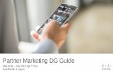 Partner Marketing DG Guide - Cisco · Introduction 10 DG Marketing Services Campaign Roadmap Cisco Brand Campaign Partner Communications Next Steps Access to customizable solutions