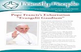 Continuing Pope Francis’s Exhortation “Evangelii Gaudium”Evangelii Gaudium... The Church’s Missionary Transformation This papal document means “The Joy of the Gospel” and