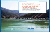 South Asia Climate Change Risks in Water Management ... · Climate change will aggravate all water-related extreme events 4.6. Climate Change Risks 5. Adaptation Framework for Water