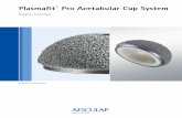 Surgical Technique · Firmly tap at the end of the device with a mallet until the cup is properly seated. Plasmafit™ Pro Acetabular Cup System Surgical Technique Aiming device lateral