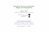 Absorbing German Immigration: Wages and …Empirical approach to gains and pains from immigration: 1. Structural labor demand functions { disaggreg.: experience / education [ Card
