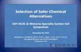 Selection of Safer Chemical Alternatives of... · GreenScreen v1.0 (DecaBDE Case Study) WA published Chemical Action Plan for PBDE’s . October 2011 GreenScreen V1.2 (Method) August