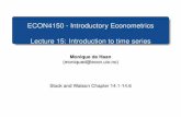 ECON4150 - Introductory Econometrics Lecture 15 ... · ECON4150 - Introductory Econometrics Lecture 15: Introduction to time series Monique de Haan (moniqued@econ.uio.no) Stock and