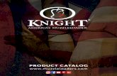 PRODUCT CATALOG - Knight Rifles · KNIGHT 500® A competition muzzleloader and the ultimate hunting rifle, the Knight 500 is one serious long-range muzzleloader. At 500 yards, this