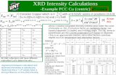 XRD Intensity Calculations...multiplicity and peak intensity of diffraction peaks (next slide) eix cos x e ix cos x S .G . #136 class26/4 class26/5 XRD Intensity Calculations-Example