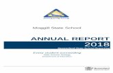 Moggill State School · 2020-03-24 · 2018 Annual Report 2 Moggill State School From the Principal School overview Moggill State School has an excellent record of achievements in