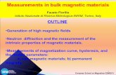 Measurements in bulk magnetic materialsmagnetism.eu/esm/2013/slides/fiorillo-slides.pdf · THE INTRINSIC PROPERTIES OF MAGNETIC MATERIALS A stream of particles has wavelike attibutes