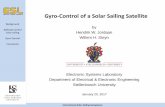 Gyro-Control of a Solar Sailing Satellite · 2017-03-01 · Gyro-Control of a Solar Sailing Satellite by Hendrik W. Jordaan Willem H. Steyn Electronic Systems Laboratory Department
