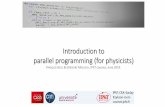 Introduction to parallel programming (for physicists) prog - linear... · Introduction to parallel programming (for physicists) FRANÇOIS GÉLIS & GRÉGOIRE MISGUICH, IPhT courses,