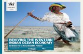REVIVING THE WESTERN INDIAN OCEAN ECONOMY · 2017-03-30 · Reviving the Western Indian Ocean Economy: Actions for a Sustainable Future │ page 5 FOREWORD The 10 countries of the