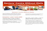 Seniors’ Centre Without WallsSeniors’ Centre Without Walls Town of Whitby 55+ Recreation Services is pleased to offer this FREE telephone program featuring interesting topics as