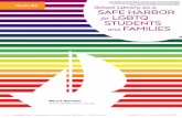 School Library as a SAFE HARBOR for LGBTQ STUDENTS and ......our library materials. This belief was a lesson imparted in a collection development course during my school library preparation