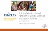 Building Cohesion through Partnerships with Cooperating ... · Building Positive Relationships 1. Uses positive “people skills” in communication 2. Demonstrates respect for, and