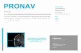 PRONAV · 6/28/2018  · Time. Precision. Image guided surgery allows the surgeon to view anatomical structures in 3d and in real time. Preoperative planning software can allow the