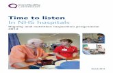 Time to listen in NHS hospitals...9346-CQC-Time to listen-COVER.indd 1 13/03/2013 20:47 Time to listen In NHS hospitals Dignity and nutrition inspection programme 2012 March 2013