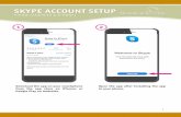SKYPE ACCOUNT SETUP - Medical Center Clinic Cell Phone 032420.pdf · SKYPE ACCOUNT SETUP. PHONE (ANDROID & IPHONE)PHONE (ANDROID & IPHONE) PHONE (ANDROID & IPHONE) 6. You will be