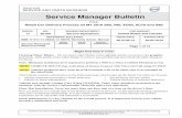 Service Manager BulletinPage 4 of 12 2016-10-07 Service Manager Bulletin 17-2016A Upon receipt of the cars at the Retailer – the vehicle will move directly to the shop for retail