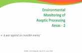 Environmental Monitoring of Aseptic Processing Areas - 2€¦ · Changes in USP  Conclusions when using new USP 1116 approach (CRR) A compliant system using the individual