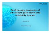 Technology progress of advanced gate stack and reliability ... · Technology progress of advanced gate stack and reliability issues APR, 2009 Rino Choi Inha University. 2 Objectives