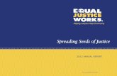 Spreading Seeds of Justice · Discover Financial Services Epstein Becker & Green, P.C. Foley & Lardner LLP Fried, Frank, Harris, Shriver & Jacobson LLP FTI Consulting, Inc. GlaxoSmithKline