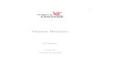 Classical Mechanics - University of Cincinnativazct/lectures/mec.pdf · Classical Mechanics (2nd Edition) Cenalo Vaz University of Cincinnati. Contents 1 Vectors 1 ... However, vector