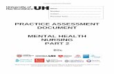 PRACTICE ASSESSMENT DOCUMENT MENTAL HEALTH NURSING PART 2 · Welcome to your Practice Assessment Document (PAD) 3 Guidance for using the PAD 4 University Specific Guidelines 5 Descriptors
