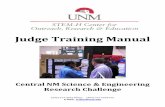 Judge Training Manual · Judge Training Manual. Central NM Science & Engineering Research Challenge (505) 277-4916 Phone (505) 277-5592 Fax . E-Mail: scifair@unm.edu