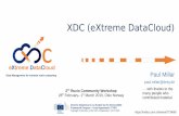 XDC (eXtreme DataCloud) · XDC Objectives The eXtreme DataCloud is a software development and integration project Develops scalable technologies for federating storage resources and