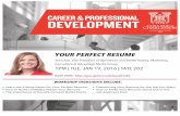 YOUR PERFECT RESUME · YOUR PERFECT RESUME Jenn Ash, Vice President of Operations and Brette Rowley, Marketing Consultant at Advantage Media Group 1PM | TUE, JAN 19, 2016 | TATE 202