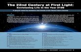 The 22nd Century at First Light - WordPress.com · 2012-11-21 · Timeline 34 Major Transformations to 2100: Highlights from the TechCast Project, Laura B. Huhn and William Halal