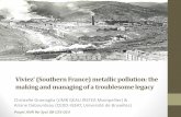 Viviez’ (Southern France) metallic pollution: the making ... · Christelle Gramaglia (UMR GEAU IRSTEA Montpellier) & Ariane Debourdeau (CEDD-IGEAT, Université de Bruxelles) Projet